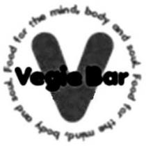 VEGIE BAR FOOD FOR THE MIND, BODY AND SOUL