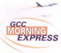 GCC MORNING EXPRESS FEDEX