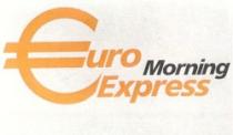 Euro Morning Express - trademark of the United Arab Emirates 030389