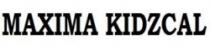 MAXIMA KIDZCAL