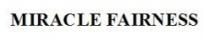 MIRACLE FAIRNESS
