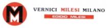 MMV VERNICI MILESI MILANO EGIDIO MILESI