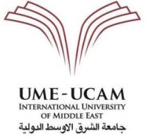 UME- UCAM INTERNATIONAL UNIVERSITY OF MIDDLE EAST جامعة الشرق الاوسط الدولية