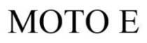 MOTO E