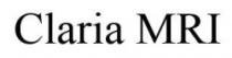 Claria MRI
