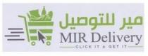 click it & getit mir Deliveryمير للتوصيل