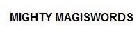 MIGHTY MAGISWORDS