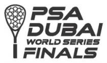 PSA DUBAI WORLD SERIES FINALS