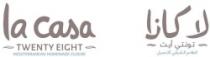 لا كازا تونتي أيت الطعم الشرقي الأصيل La Casa TWENTY EIGHT MEDITERRANEAN HOMEMADE CUISINE