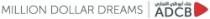 MILLION DOLLAR DREAMS بنك أبوظبي التجاري ADCB
