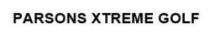 PARSONS XTREME GOLF
