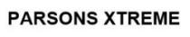 PARSONS XTREME