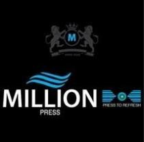 M MILLION PRESS PRESS TO REFRESH