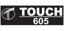 T TOUCH 605
