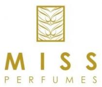 MISS PERFUMES