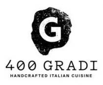 G 400 GRADI HANDCRAFTED ITALIAN CUISINE