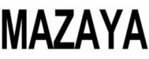 MAZAYA