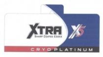XTRA X5 SHARP COATED EDGES CRYO PLATINUM