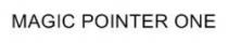 MAGIC POINTER ONE