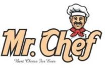 Mr. Chef Best Choice For Ever