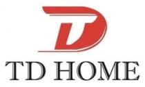 TD HOME