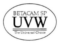 UVW BETACAM SP The Universal Choice