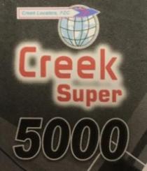 Creek Super 5000 Creek Locaters FZC
