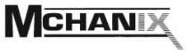 MCHANIX