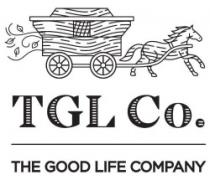 TGL CO. THE GOOD LIFE COMPANY