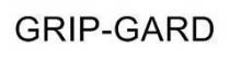 GRIP-GARD