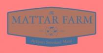 THE MATTAR FARM -EST. 2005- ARTISAN SMOKED MEAT
