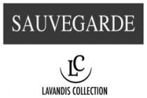 SAUVEGARDE LC LAVANDIS COLLECTION