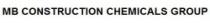 MB CONSTRUCTION CHEMICALS GROUP