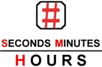 SECONDS MINUTES HOURS