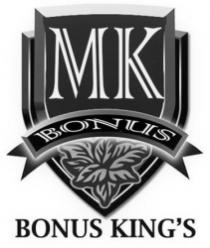 MK BONUS - BONUS KING'S