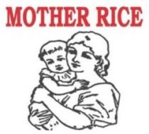 MOTHER RICE