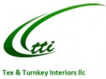 tti Tex & Turnkey Interiors llc