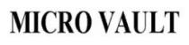 MICRO VAULT