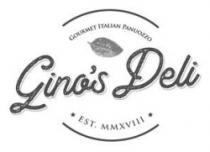 Gino's Deli GOURMET ITALIAN PANUOZZO EST. MMXVIII