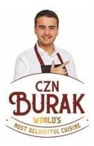 CZN BURAK WORLD'S MOST DELIGHTFUL CUISINE