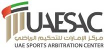 UAESAC UAE SPORTS ARBITRATION CENTER مركز الإمارات للتحكيم الرياضي
