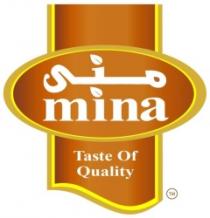 MINA, Taste of Quality منى