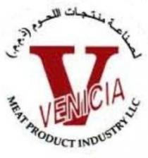 V VENICIA MEAT PRODUCT INDUSTRY لصناعة منتجات اللحوم