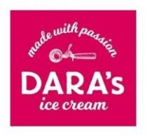 Made with passion DARA's Ice cream