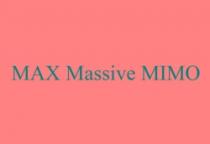 MAX Massive MIMO