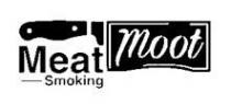Meat moot Smoking