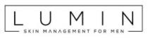 LUMIN SKIN MANAGEMENT FOR MEN