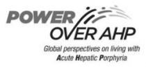 POWER OVER AHP Global perspectives on living with Acute Hepatic Porphyria