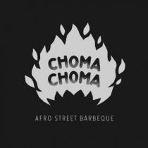 CHOMA CHOMA AFRO STREET BARBEQUE