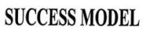 SUCCESS MODEL